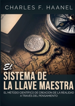 Paperback El sistema de la llave maestra [Spanish] Book