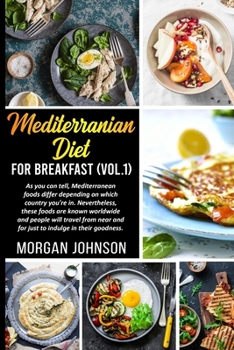 Paperback MEDITERRENEAN DIET FOR BREAKFAST (Vol. 1) Book