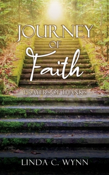 Paperback JOURNEY of FAITH: PRAYERS of THANKS Book