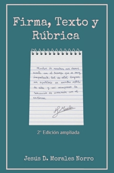 Paperback Firma, Texto y Rúbrica [Spanish] Book