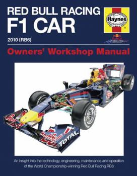 Hardcover Red Bull Racing F 1 Car: An Insight Into the Technology, Engineering, Maintenance and Operation of the World Championship-Winning Red Bull Raci Book