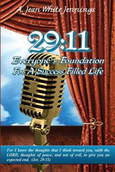 Paperback 29: 11: Everyone's Foundation for A Success Filled Life Book