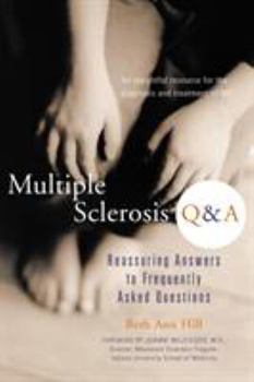 Paperback Multiple Sclerosis Q & A: Reassuring Answers to Frequently Asked Questions Book