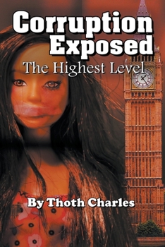 Paperback Corruption Exposed - The Highest Level Book