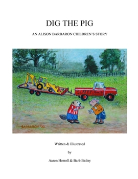 Paperback Dig The Pig Book