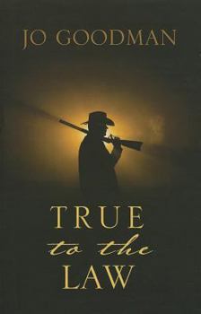 Hardcover True to the Law (Thorndike Press Large Print Romance Series) [Large Print] Book