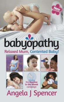 Paperback Babyopathy: Relaxed Mum, Contented Baby! Book