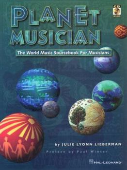 Paperback Planet Musician: The World Music Sourcebook for Musicians [With *] Book