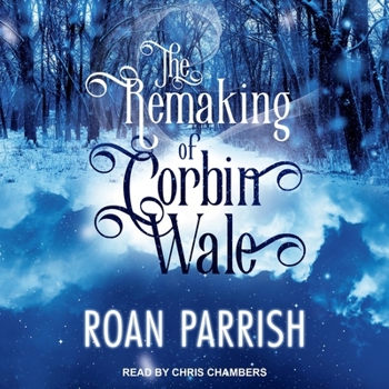 MP3 CD The Remaking of Corbin Wale Book