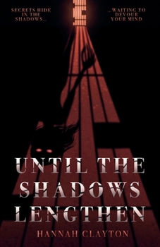 Paperback Until the Shadows Lengthen Book