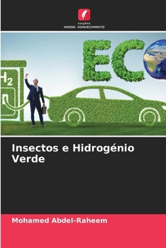 Insectos e Hidrogénio Verde (Portuguese Edition)