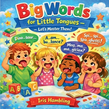 Paperback Big Words for Little Tongues Let's Master Them! Book