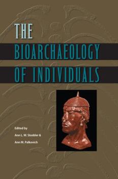 Hardcover The Bioarchaeology of Individuals Book