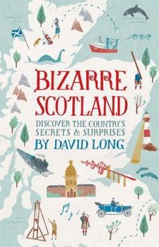 Hardcover Bizarre Scotland Book