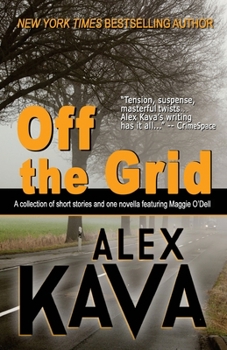 Off the Grid: - Book  of the Maggie O'Dell