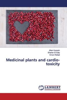 Paperback Medicinal plants and cardio-toxicity Book