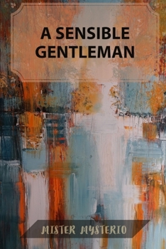 Paperback A Sensible Gentleman Book