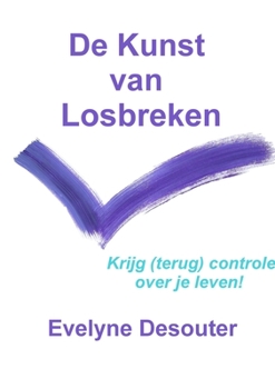 Paperback De kunst van losbreken [Dutch] Book