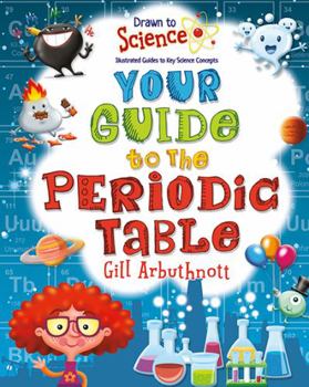 Hardcover Your Guide to the Periodic Table Book