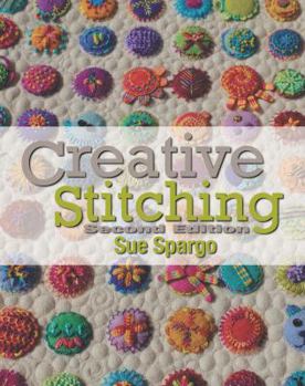 Kitchen Sue Spargo Creative Stitching Second Edition Pattern Book