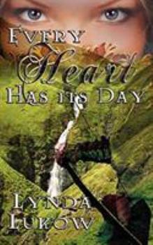 Paperback Every Heart Has Its Day Book