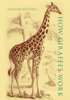 Hardcover How Giraffes Work Book
