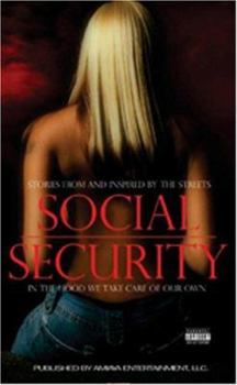 Paperback Social Security: In the Hood, We Take Care of Our Own Book