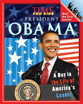 Paperback Time for Kids President Obama: A Day in the Life of America's Leader Book