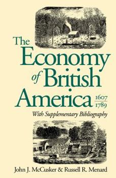 Paperback The Economy of British America, 1607-1789 Book