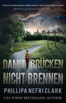 Paperback Damit Brücken nicht brennen [German] Book