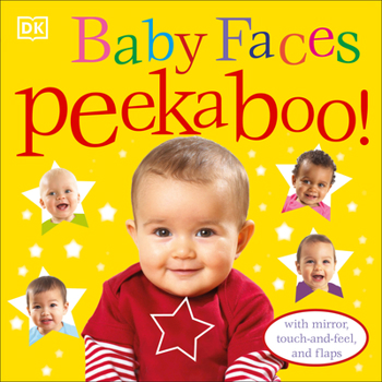 Board book Baby Faces Peekaboo!: With Mirror, Touch-And-Feel, and Flaps Book