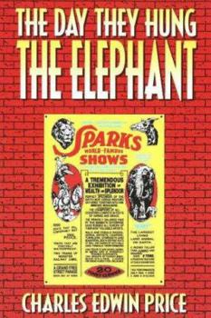 Paperback The Day They Hung the Elephant Book