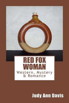 Red Fox Woman - Book #1 of the Red Fox Woman