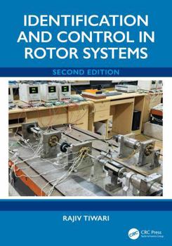 Hardcover Identification and Control in Rotor Systems, Second Edition Book