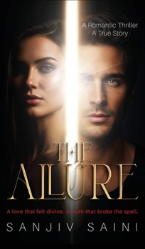 Hardcover The Allure: A Romantic Thriller - A True Story Book