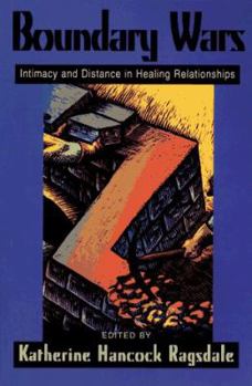 Paperback Boundary Wars: Intimacy and Distance in Healing Relationships Book