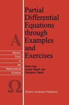 Hardcover Partial Differential Equations Through Examples and Exercises Book