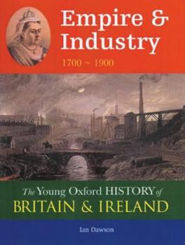 Hardcover Empire and Industry: 1700-1900 Book