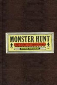 Hardcover Monster Hunt: The Guide to Cryptozoology Book