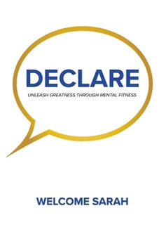 Paperback Declare: Unleash Greatness Through Mental Fitness Book