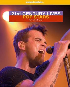 Pop Stars (21st Century Lives)