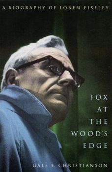Paperback Fox at the Wood's Edge: A Biography of Loren Eiseley Book