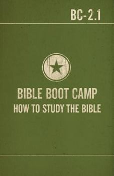 Paperback Bible Boot Camp: How to Study the Bible Book