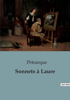 Paperback Sonnets à Laure [French] Book
