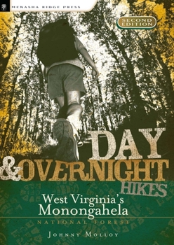 Paperback Day and Overnight Hikes: West Virginia's Monongahela National Forest Book