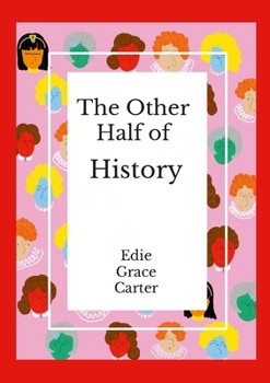 Paperback The Other Half of History Book