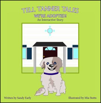 Paperback Tell Tanner Tales: We're Adopted! Book