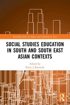 Paperback Social Studies Education in South and South East Asian Contexts Book