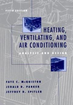 Hardcover Heating, Ventilating, and Air Conditioning: Analysis and Design [With CDROM] Book