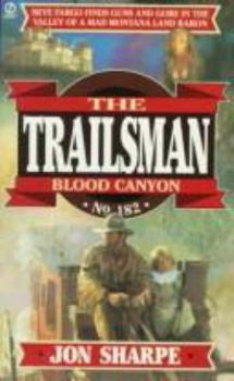 Mass Market Paperback Trailsman 182: Blood Canyon Book